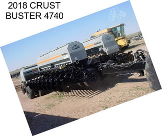 2018 CRUST BUSTER 4740