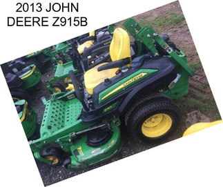 2013 JOHN DEERE Z915B