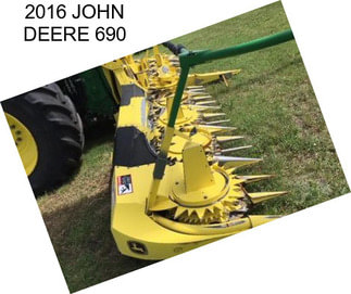 2016 JOHN DEERE 690
