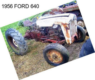 1956 FORD 640