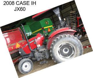 2008 CASE IH JX60