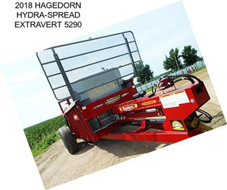 2018 HAGEDORN HYDRA-SPREAD EXTRAVERT 5290