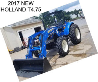 2017 NEW HOLLAND T4.75