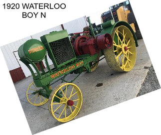 1920 WATERLOO BOY N