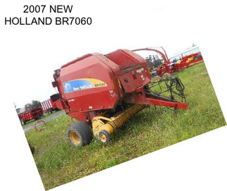 2007 NEW HOLLAND BR7060