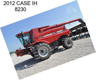 2012 CASE IH 8230