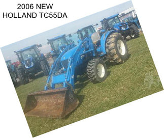 2006 NEW HOLLAND TC55DA