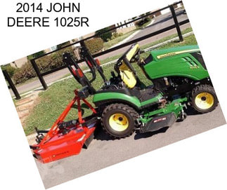 2014 JOHN DEERE 1025R