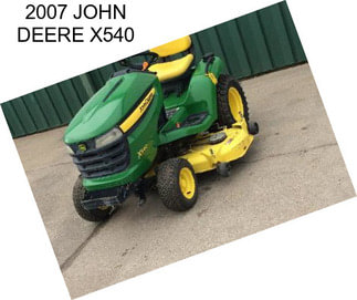 2007 JOHN DEERE X540