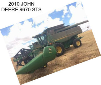 2010 JOHN DEERE 9670 STS