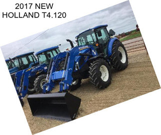 2017 NEW HOLLAND T4.120