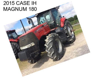 2015 CASE IH MAGNUM 180