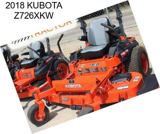 2018 KUBOTA Z726XKW