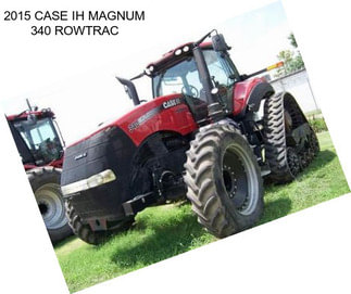 2015 CASE IH MAGNUM 340 ROWTRAC