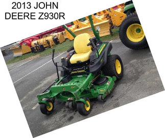 2013 JOHN DEERE Z930R