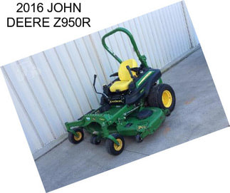 2016 JOHN DEERE Z950R