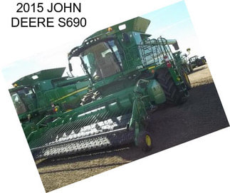 2015 JOHN DEERE S690