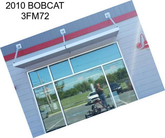 2010 BOBCAT 3FM72