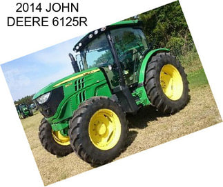 2014 JOHN DEERE 6125R