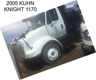 2005 KUHN KNIGHT 1170