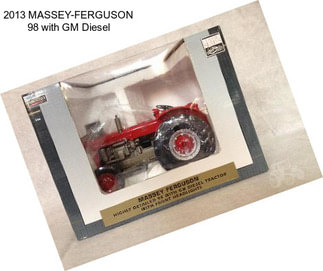 2013 MASSEY-FERGUSON 98 with GM Diesel