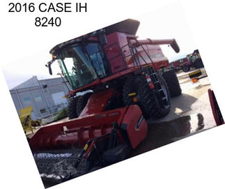 2016 CASE IH 8240