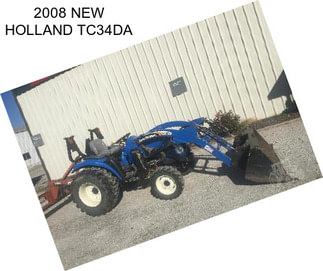 2008 NEW HOLLAND TC34DA