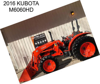 2016 KUBOTA M6060HD
