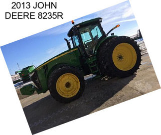 2013 JOHN DEERE 8235R