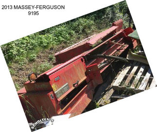 2013 MASSEY-FERGUSON 9195
