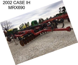 2002 CASE IH MRX690