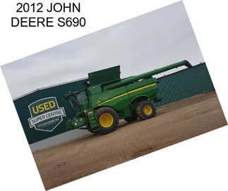 2012 JOHN DEERE S690