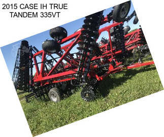 2015 CASE IH TRUE TANDEM 335VT