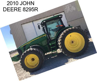 2010 JOHN DEERE 8295R