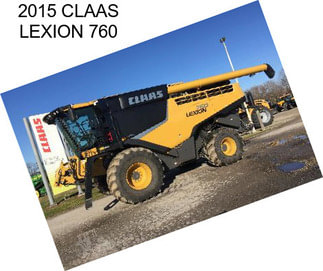 2015 CLAAS LEXION 760