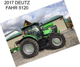 2017 DEUTZ FAHR 5120