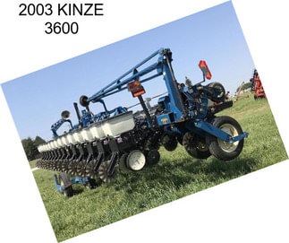 2003 KINZE 3600