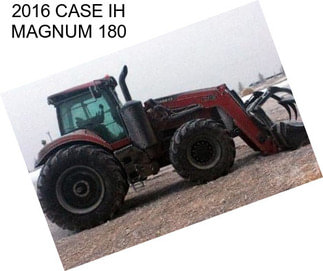 2016 CASE IH MAGNUM 180