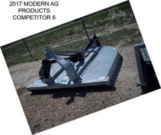 2017 MODERN AG PRODUCTS COMPETITOR 6