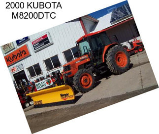 2000 KUBOTA M8200DTC