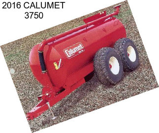 2016 CALUMET 3750