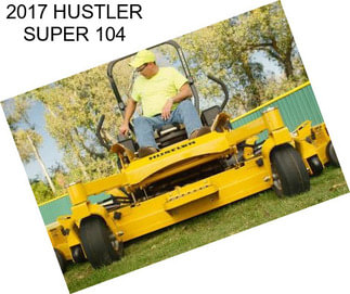 2017 HUSTLER SUPER 104