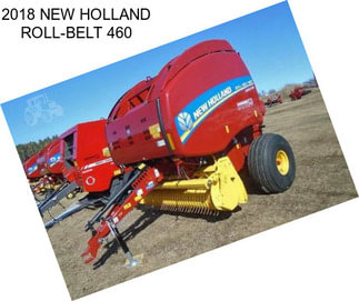 2018 NEW HOLLAND ROLL-BELT 460