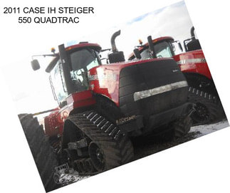 2011 CASE IH STEIGER 550 QUADTRAC