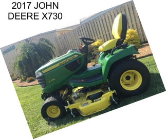 2017 JOHN DEERE X730