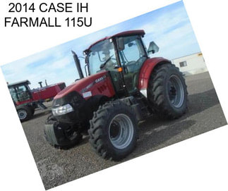 2014 CASE IH FARMALL 115U