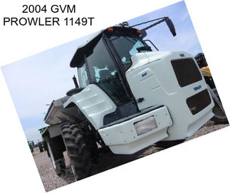 2004 GVM PROWLER 1149T