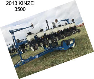 2013 KINZE 3500