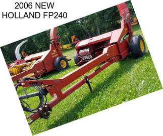 2006 NEW HOLLAND FP240