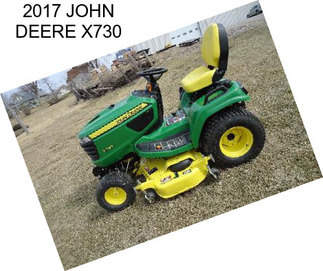 2017 JOHN DEERE X730